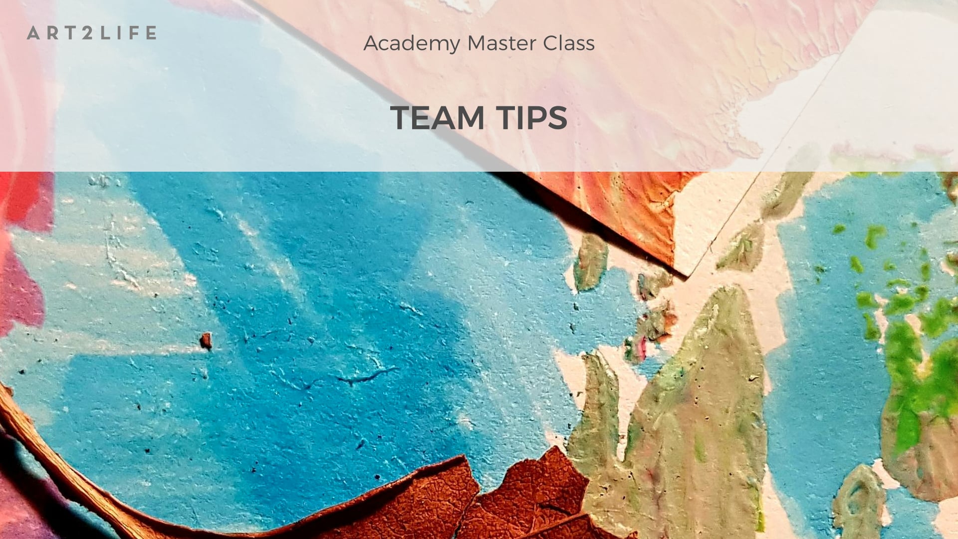 MASTER CLASS 118 TEAM TIPS Abstract pink and blue mural banner reading 'Academy Master Class' with bold 'TEAM TIPS' text on top.